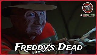 Freddys Dead The Final Nightmare. Supposedly. Now Playing On Aging Gracefully Episode 22