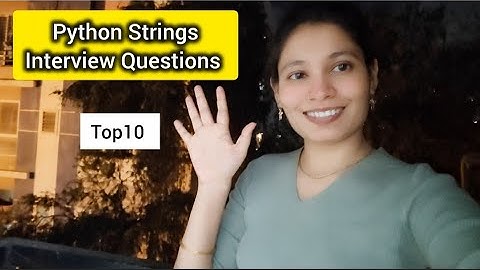 10 Python String Coding Questions | Dry Run + Step-by-Step Solutions | Python Interview Prep