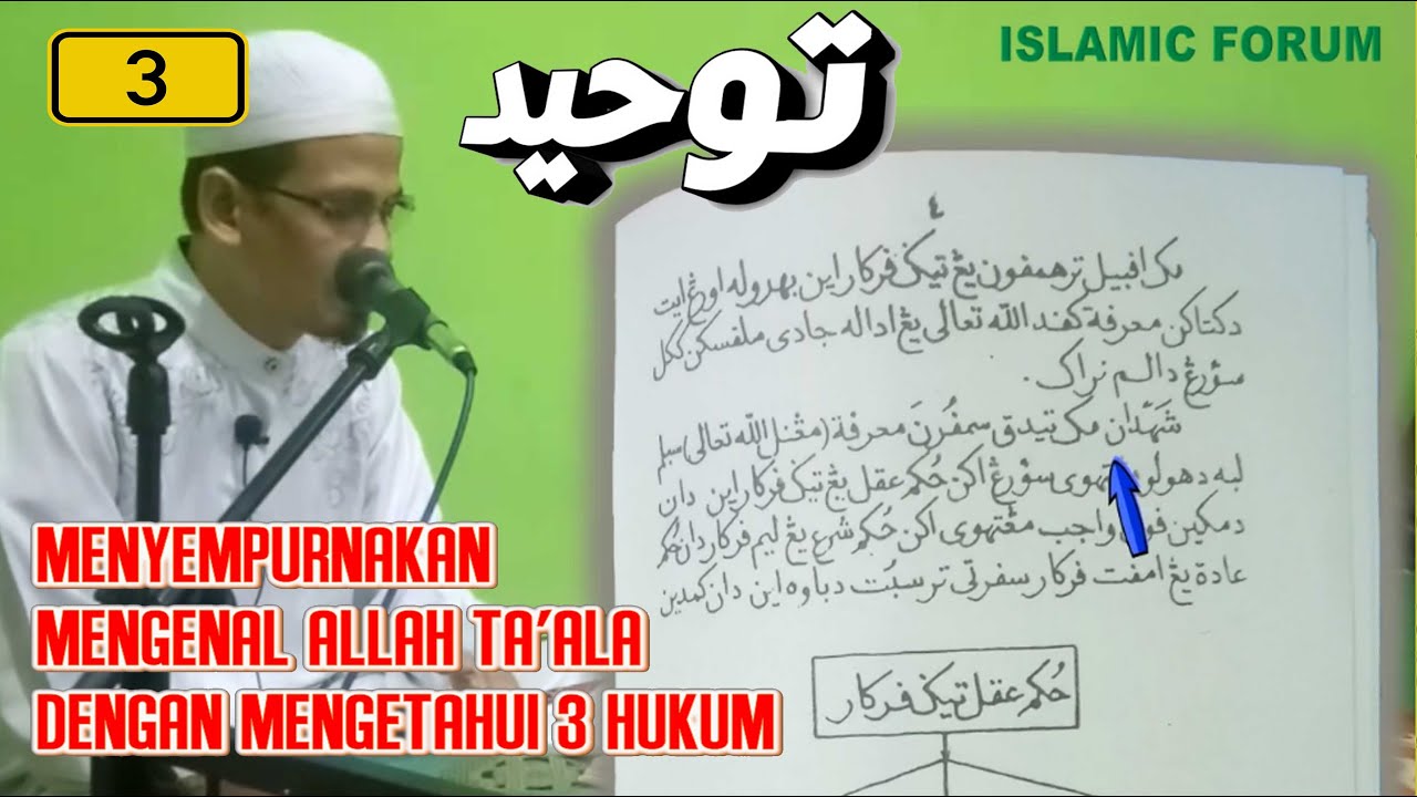 Tauhid 3__ Hukum akal - Hukum Syara' dan Hukum adat_ Ustadz Ahyani