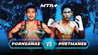 Pornsanae Sitmonchai vs. Phetmanee Phat Supapan | MTA+ Classics