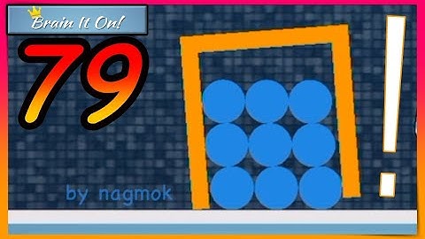 Brain It On! Level 79 “ALL NINE BALLS!!” One Shape by nagmok