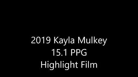 Kayla Mulkey Highlight