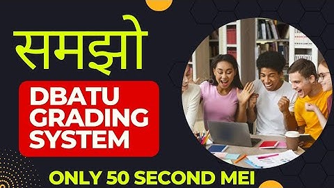 DBATU Grading SYSTEM 🤔 🤔 2022-2023 @SmartTechnologyGyanChannel