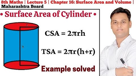 8th Maths | Lecture 4 | Chapter 16: Surface Area and Volume | Maharashtra Board