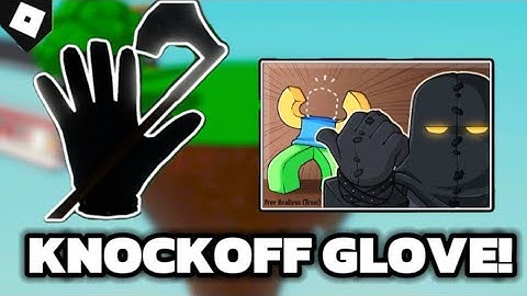 How to get the “KNOCKOFF” glove in slap battles!