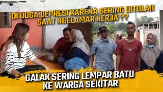 Download Lagu DI DUGA KARENA SERING DITOLAK SAAT NGLAMAR KERJA PRIA INI JADI DEPRESI ?? GALAK DAN MERESAHKAN WARGA MP3