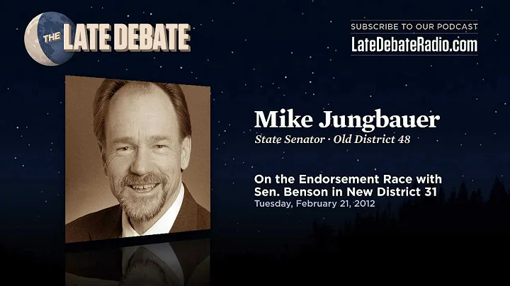 Late Debate: Sen. Mike Jungbauer on SD31 Endorseme...