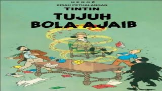 Kisah Petualangan Tintin : Tujuh Bola Ajaib - 1