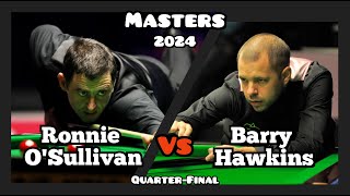 Ronnie O'Sullivan vs Barry Hawkins - Masters Snooker 2024 - Quarter-Final Live