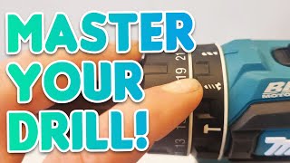Learn To Use Your Drill like a Pro! (Settings On A Makita Drill)
