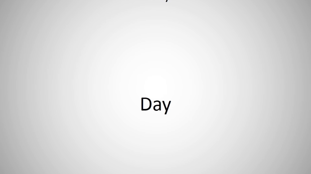 How To Say Day In English YouTube How To Say Day In English YouTube