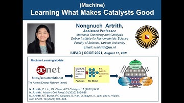 Nong Artrith, Utrecht University, IUPAC2021, (Machine) Learning What Makes Catalysts Good