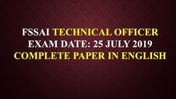 FSSAI Previous Year Question Paper in English ll Technical Officer (TO) 2019 Paper