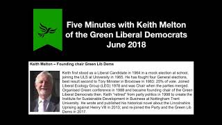 Five Minutes with Keith Melton of the Green Liberal Democrats [Audio]