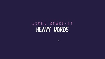 [Baba is You] space - 11 heavy words
