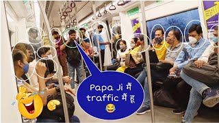 Papa Ji मैं traffic मैं हू 😂 prank in metro || Funny Dialogue|| Eshu S prank