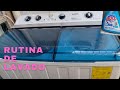 RUTINA DE LAVADO usando lavadora de dos tinas.