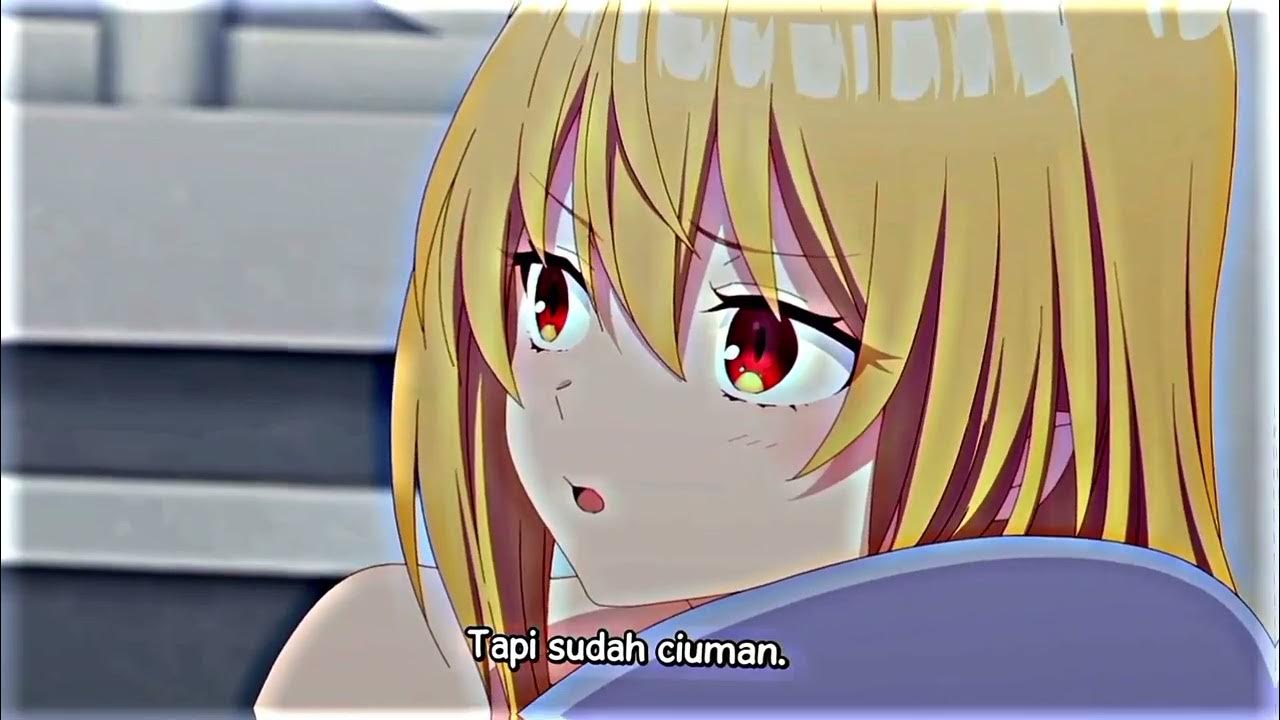 jedag jedug anime || Ciuman juga termasuk menyentuh kh || 🤨 - YouTube