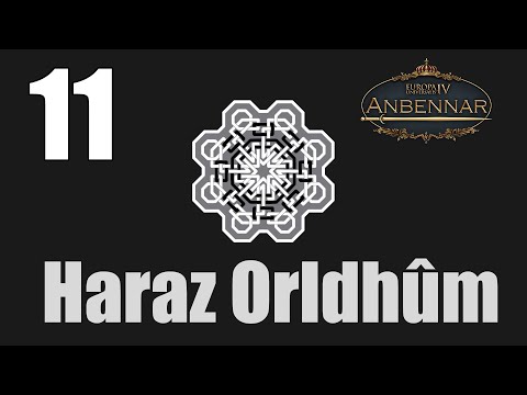 Eu4: Anbennar - Haraz Orldhûm Ep11