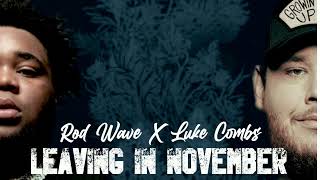 Rod Wave Feat Luke Combs - \