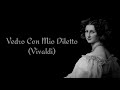 Vivaldi - Vedro Con Mio Diletto (English&Turkish Translation)