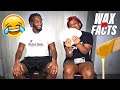 WAX OR FACTS WITH QUE ( HILARIOUS 🤣)