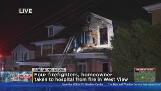 4 firefighters, homeowner taken to hospital after fire in West View