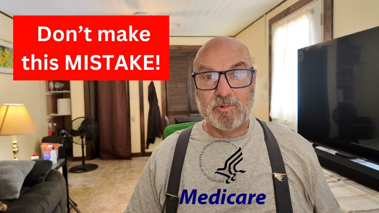 MEDICARE Mistakes to AVOID as a Full Time RVER
