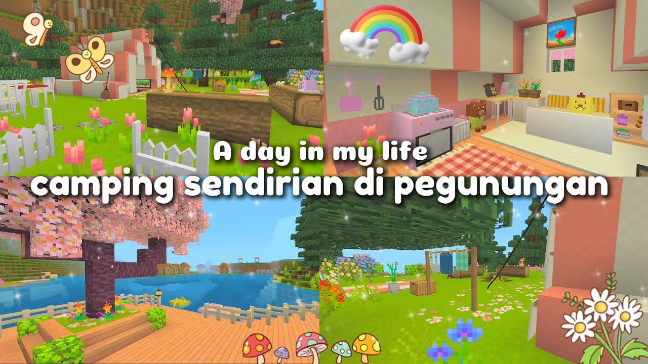 A day in my life🌷💭||Camping sendirian di pegunungan🏕️🏞️|| #minecraft #dramakawaiiworld2023