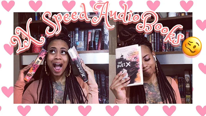 LISTENING TO AUDIOBOOKS ON 2X & 3X SPEED