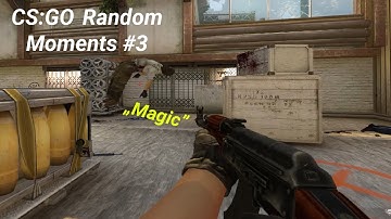 CS:GO Random Moments #3