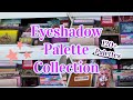 Eyeshadow Palette Collection | Mini Declutter 2022