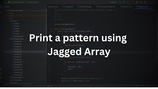 Java | Print a pattern using Jagged Array | Java Coding Question