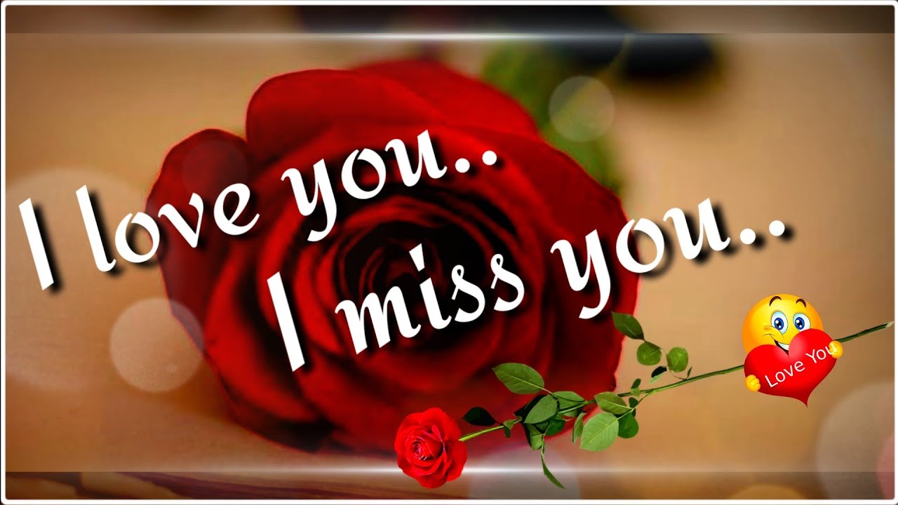 Miss You Love | Most Romantic Status for Partner | Cute Love Lines ...