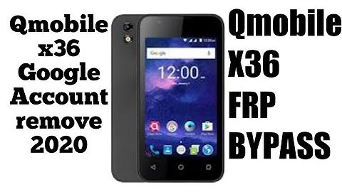 Qmobile x36 Frp bypass Google account remove