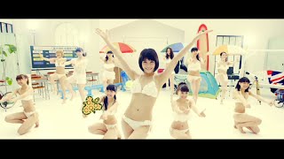 Video thumbnail of "SUPER☆GiRLS / イッチャって♪　ヤッチャって♪ (Short ver.)"