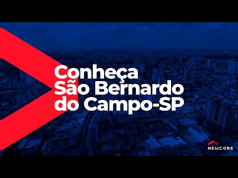 Giro NEWCORE conheça São Bernardo do Campo #VEM
