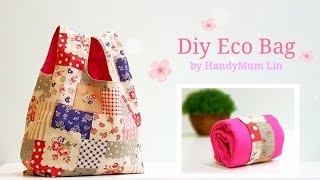 Diy Eco Bag | Beginner Sewing Project | 好喜欢这样的环保袋#HandyMum ❤❤