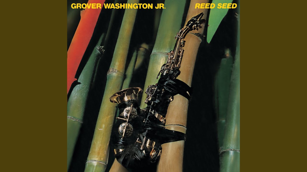 英LP Grover Washington Jr. Reed Seed 両面1U GROVER WASHINGTON, JR. / REED SEED (LP) - HIP TANK RECORDS