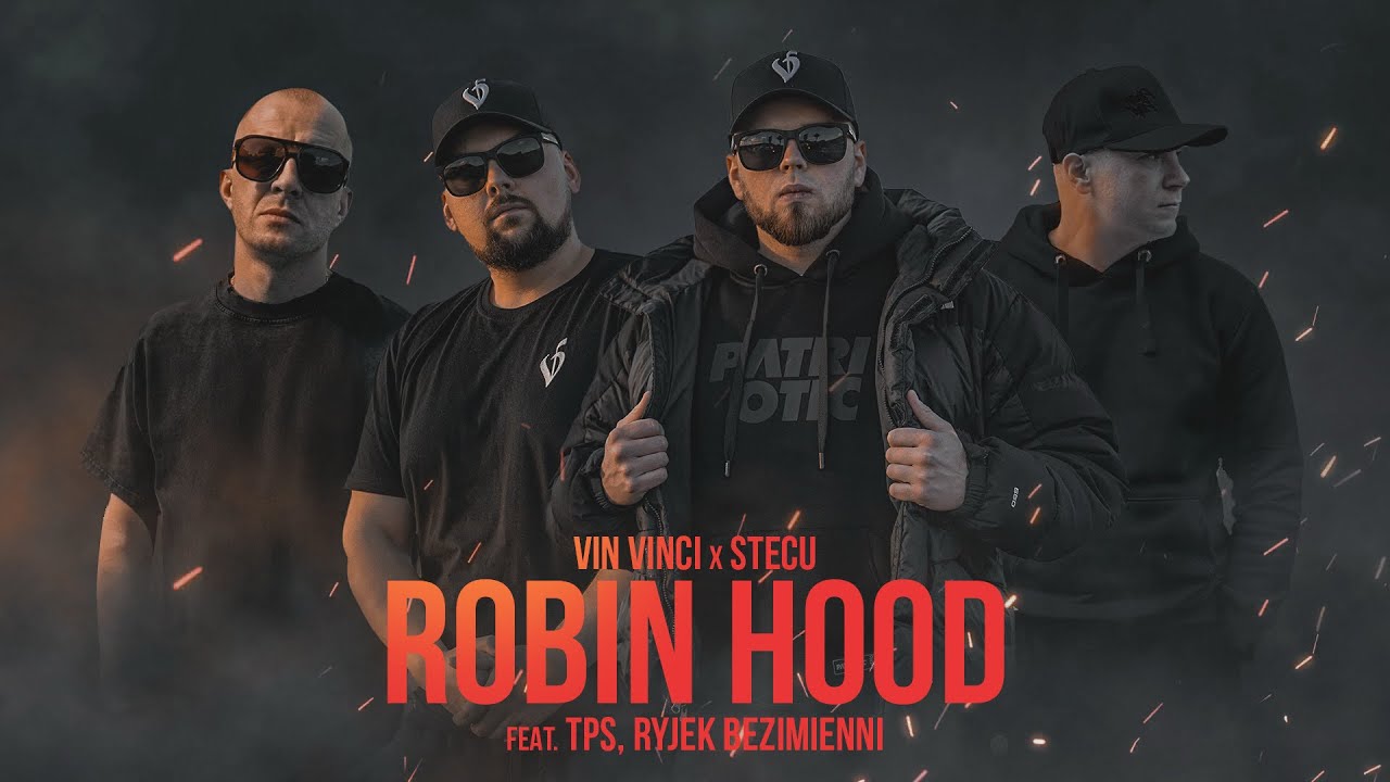 Watch Vin Vinci & Stecu - Robin Hood ft TPS, Ryjek Bezimienni on YouTube Watch Vin Vinci & Stecu - Robin Hood ft TPS, Ryjek Bezimienni on YouTube