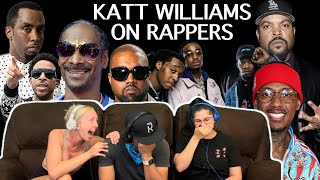KATT WILLIAMS ON RAPPERS: Snoop, Ice Cube, Ludacris, Migos, Kanye, Diddy, Nick Cannon - Reaction!