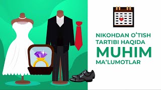 Nikohdan oʻtish tartibi haqida muhim maʼlumotlar