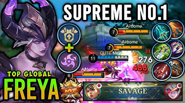 Supreme 1 Freya!! Top Global Freya Best Build And Emblem 2025 - Mobile Legends