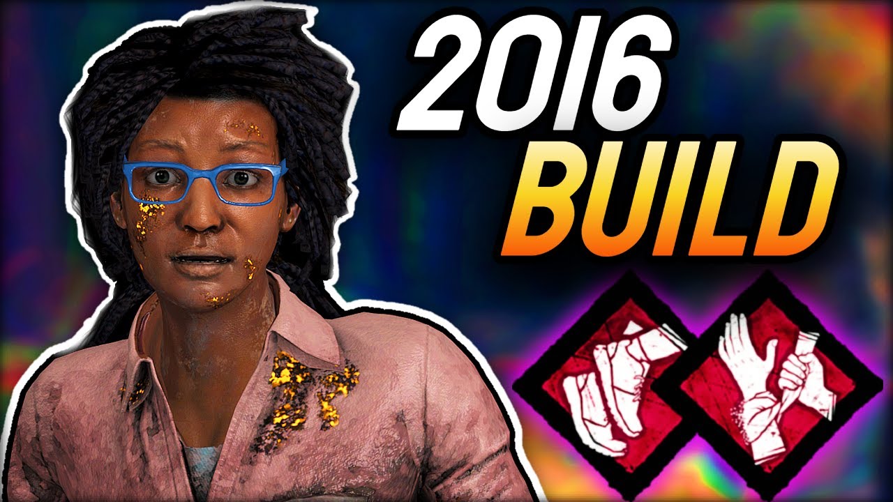 Using 2016 Perk Builds | Dead by Daylight - YouTube