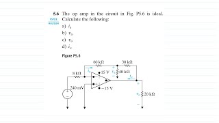 Problem 5.6 (Nilsson Riedel) Electric Circuits 10th Edition - Ideal Op-Amp Wealth