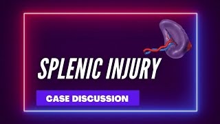 Emergency Medicine Case Discussion || Blunt Abdominal Trauma