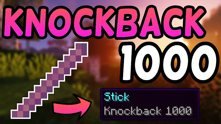 How to enchant a stick with knockback 1000? (2023)