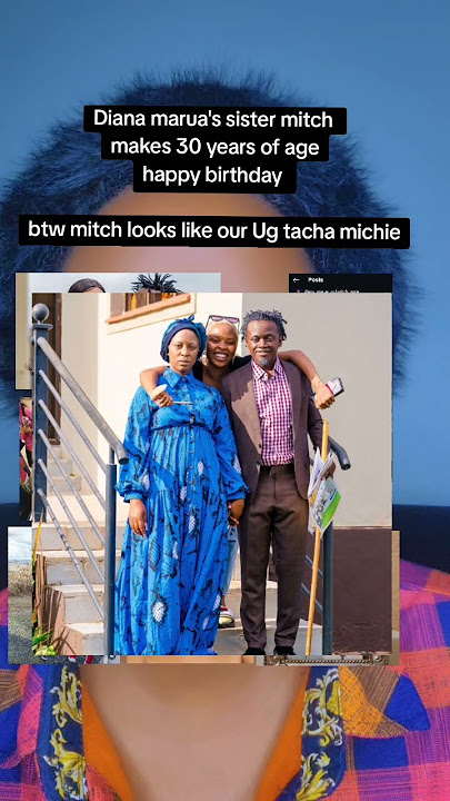 #dianamarua #bahati #happybirthday #mitchngoje