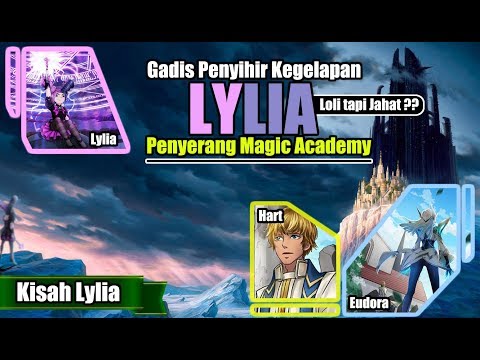 KISAH NYATA LYLIA GADIS KECIL DENGAN SIHIR HITAM YANG MELAWAN EUDORA DAN MAGIC ACADEMY