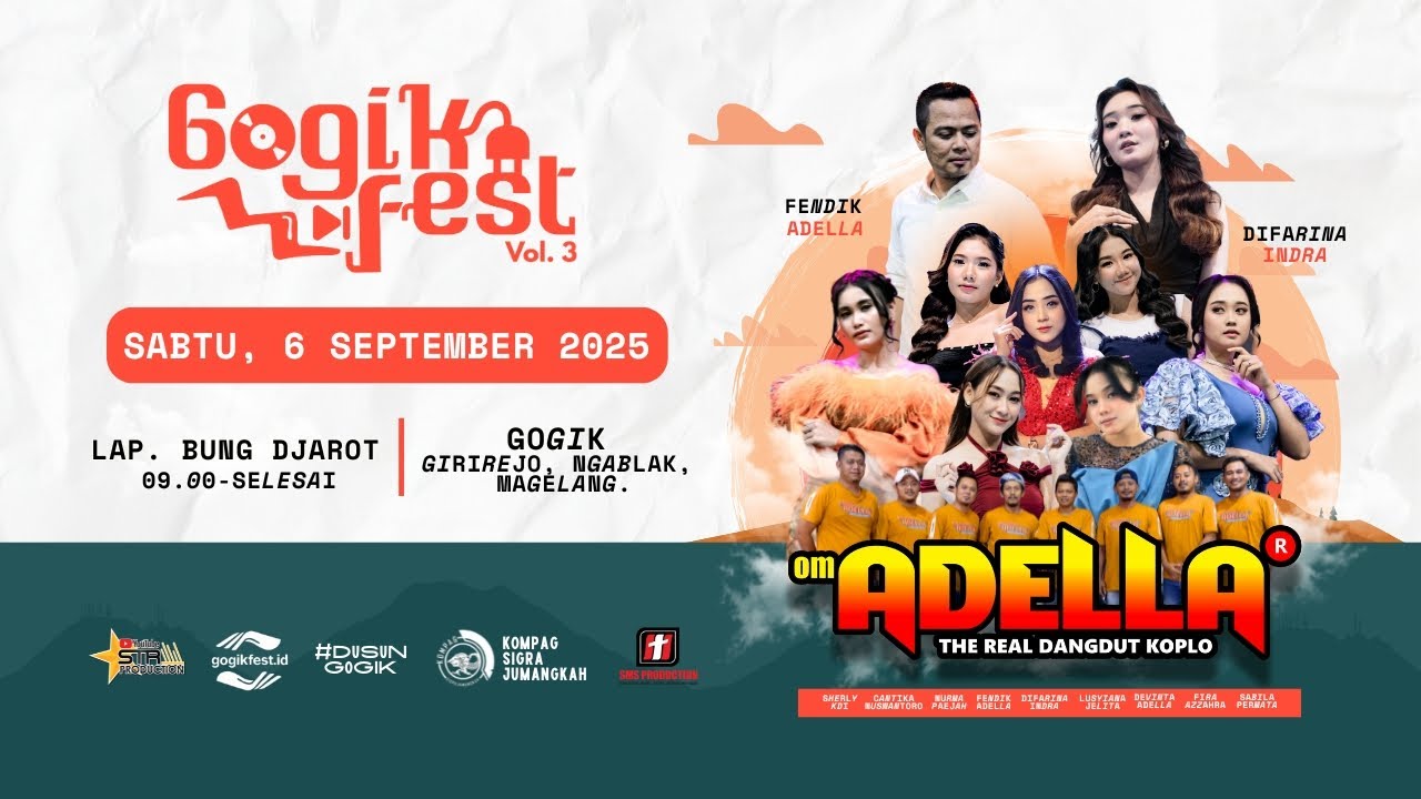 LIVE DELAY OM. ADELLA AT GOGIKFEST VOL.3 | SMS PRODUCTION